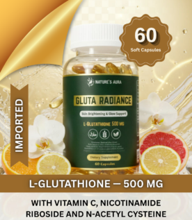 Gluta Radiance Glutathione 500mg with Vitamin C – 60 Soft capsules